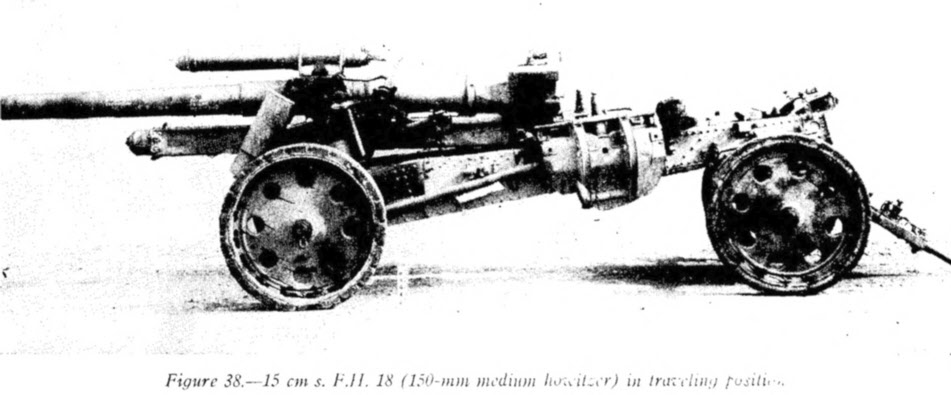 15cm schwere Feldhaubitze 18 in traveling position 