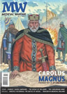 Medieval Warfare Vol V Issue 2: Carolus Magnus: Frankish heir to Ancient Rome