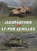 Jagdpanther vs 17-Pdr Achilles, North-West Europe 1944-45, Frank Baldwin