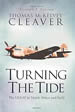 Turning the Tide &ndash; the USAAF in North Africa and Sicily, Thomas McKelvey Cleaver