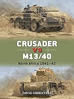 Crusader vs M13/40 &ndash; North Africa 1941-41, David Greentree