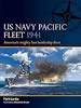 US Navy Pacific Fleet 1941 &ndash; America&rsquo;s mighty last battleship fleet, Mark Lardas